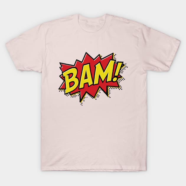 BAM! T-Shirt by BenHQ